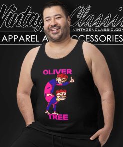 Oliver Tree Funny Shirt 4 Oliver Tree Funny Tank Top Racerback