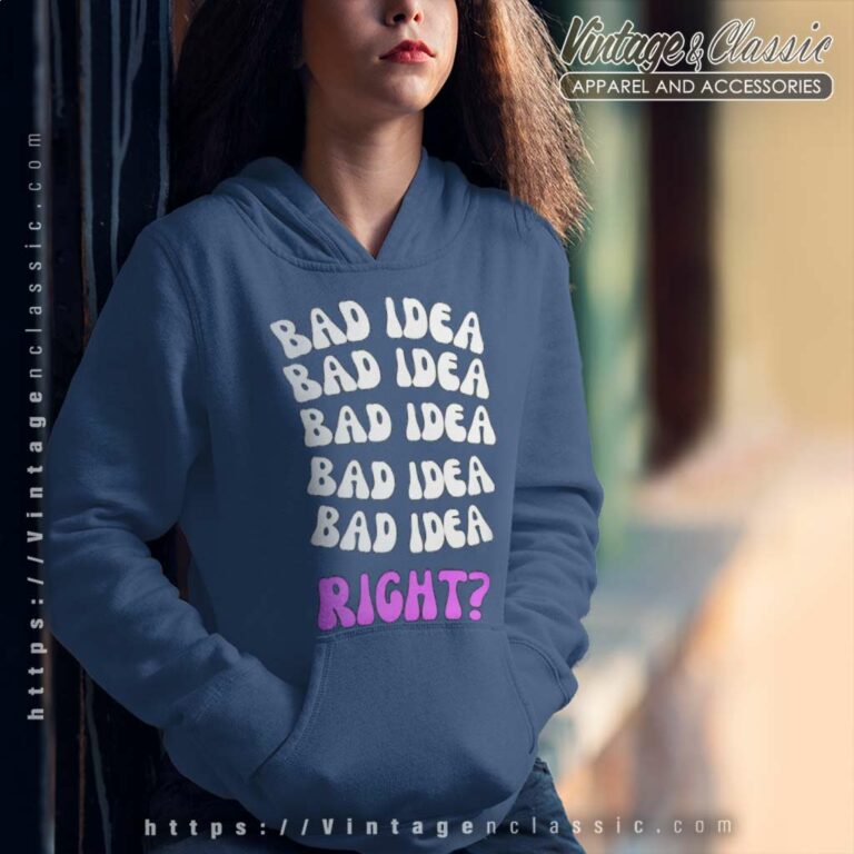 Olivia Rodrigo Bad Idea Right Olivia Rodrigo Bad Idea Right Hoodie Olivia Rodrigo Bad Idea Right Olivia Rodrigo Bad Idea Right Hoodie