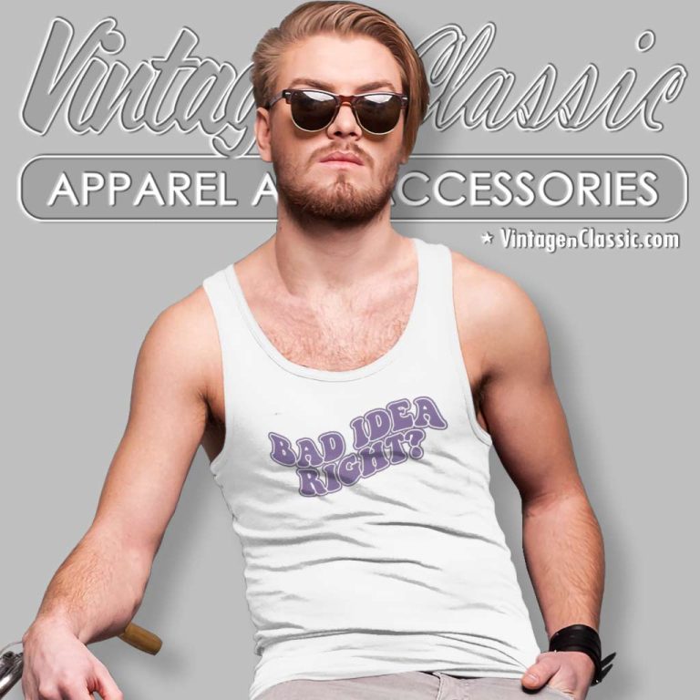 Olivia Rodrigo Bad Idea Right Shirt Tank Top Racerback Olivia Rodrigo Bad Idea Right Shirt Tank Top Racerback