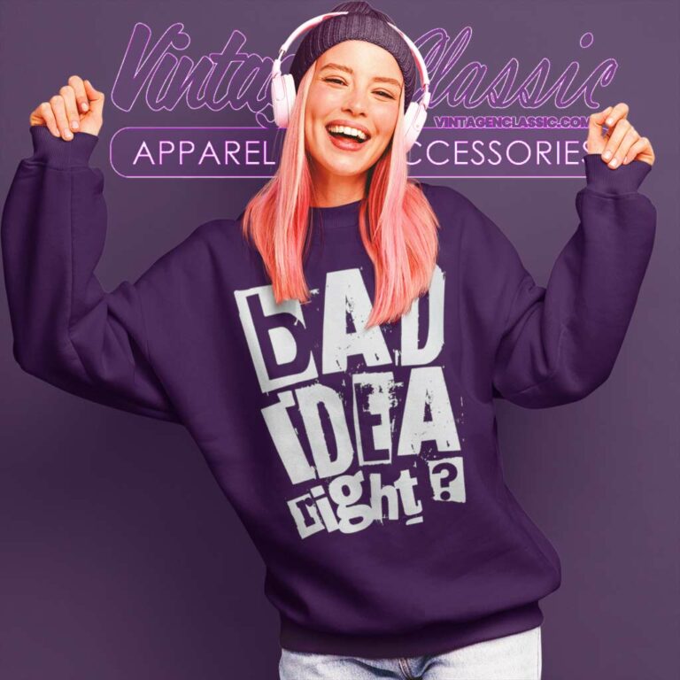 Olivia Rodrigo Shirt Bad Idea Right Lyric Sweatshirt Olivia Rodrigo Shirt Bad Idea Right Lyric Sweatshirt