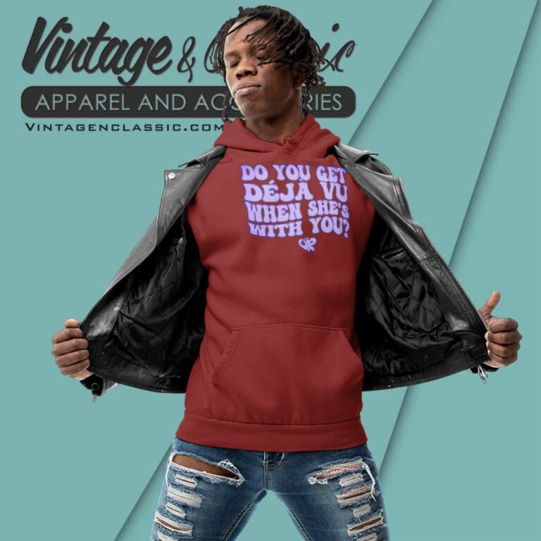 Olivia Rodrigo Shirt Do You Get Deja Vu Hoodie Olivia Rodrigo Shirt Do You Get Deja Vu Hoodie