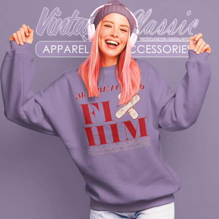 Olivia Rodrigo Shirt Maybe I Could Fix Him Sweatshirt Olivia Rodrigo Shirt Maybe I Could Fix Him Sweatshirt