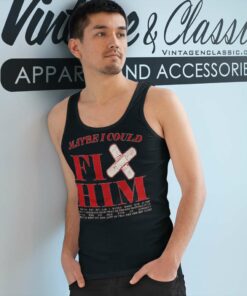 Olivia Rodrigo Shirt Maybe I Could Fix Him Tank Top Racerback