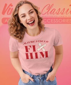 Olivia Rodrigo Shirt Maybe I Could Fix Him Women TShirt