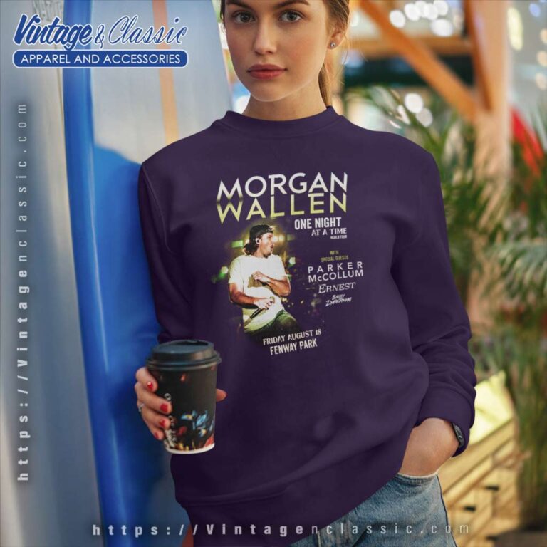 One Night At A Time Tour Morgan Wallen Sweatshirt One Night At A Time Tour Morgan Wallen Sweatshirt