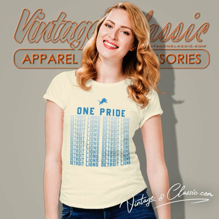 One Pride Detroit Lions Slogan Women TShirt One Pride Detroit Lions Slogan Women TShirt