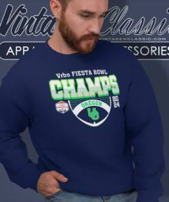 Oregon Ducks Football Fiesta Bowl Champs 2024 Shirt 4 Oregon Ducks Football Fiesta Bowl Champs 2024 Sweatshirt