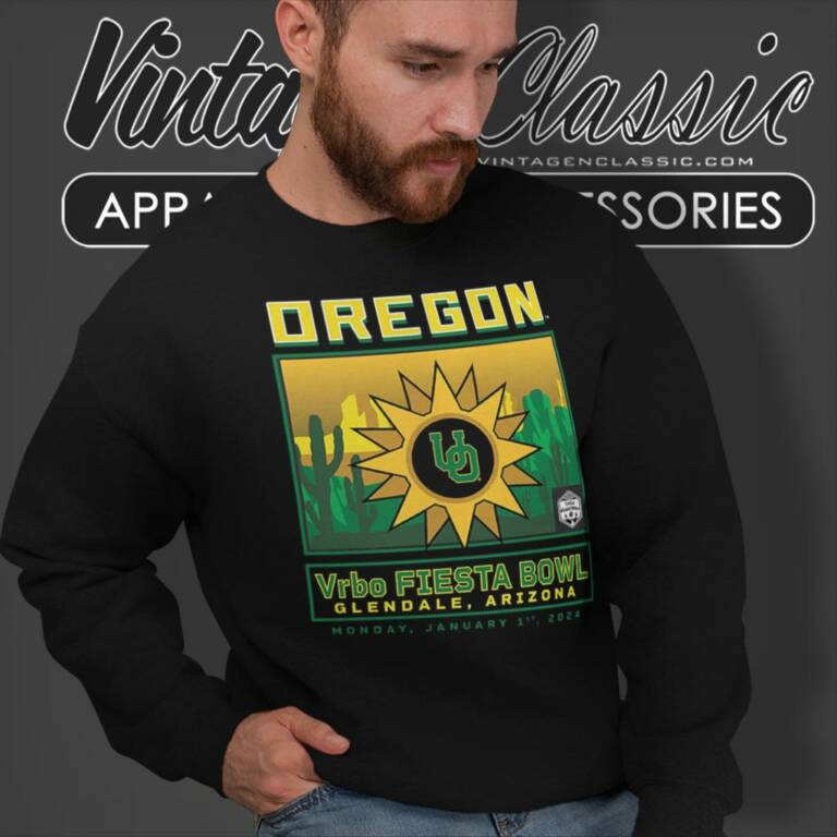 Oregon Ducks Vrbo Fiesta Bowl Glendale Arizona Monday January 1st 2024 Sweatshirt Oregon Ducks Vrbo Fiesta Bowl Glendale Arizona Monday January 1st 2024 Sweatshirt