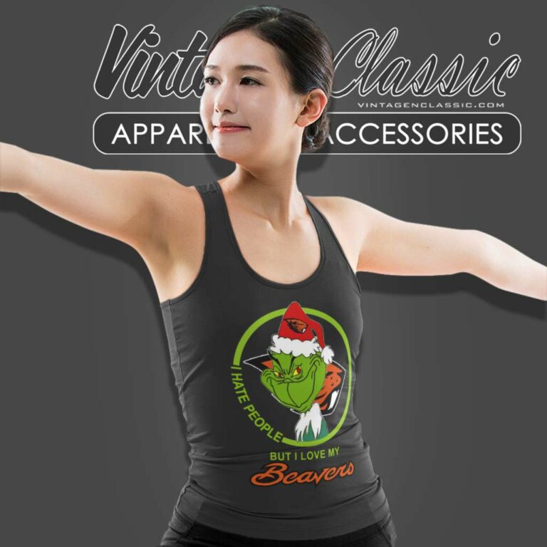 Oregon State Beavers Ncaa Christmas Grinch Shirt I Hate People But I Love My Beavers Tank Top Racerback Oregon State Beavers Ncaa Christmas Grinch Shirt I Hate People But I Love My Beavers Tank Top Racerback