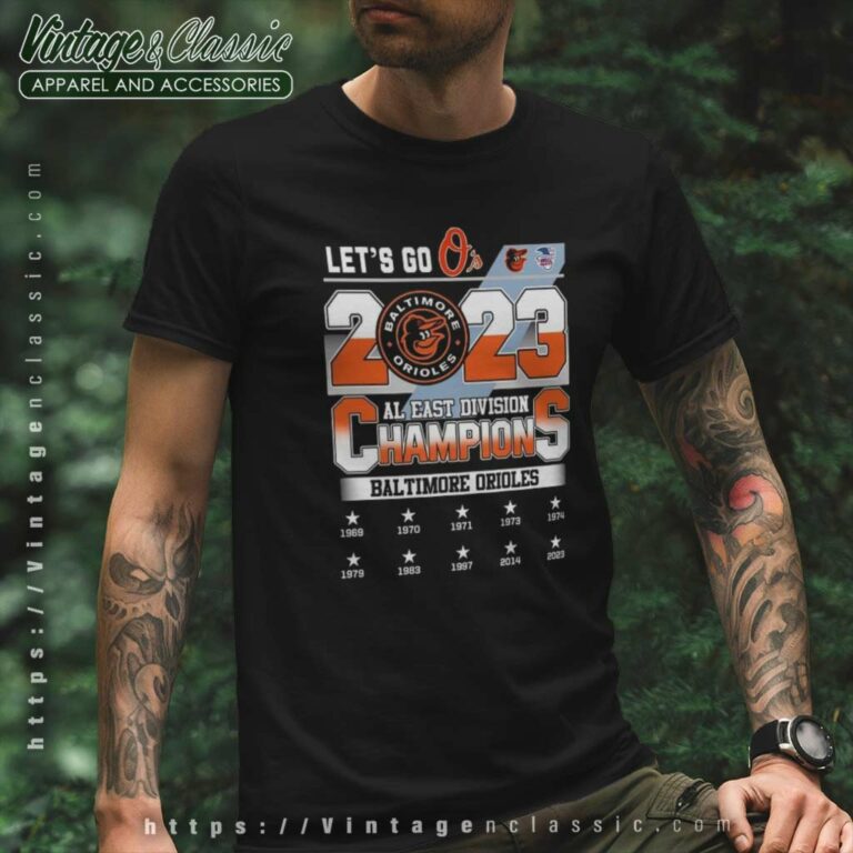 Orioles Al East Champions Shirt Baltimore Orioles 2023 T Shirt Orioles Al East Champions Shirt Baltimore Orioles 2023 T Shirt