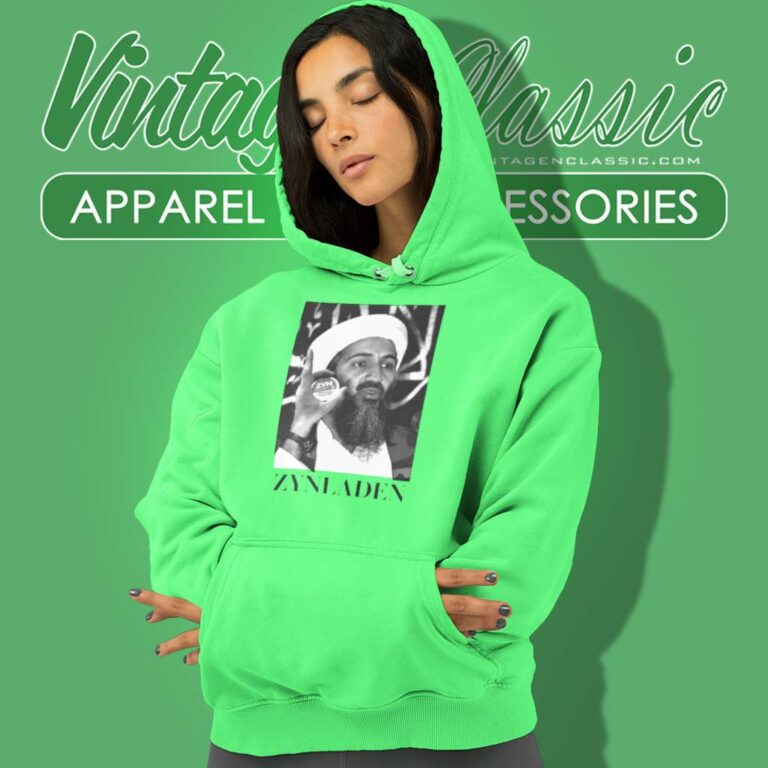 Osama Zynladen Zyn Zyn Hoodie Osama Zynladen Zyn Zyn Hoodie