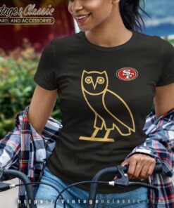 Ovo 49ers Shirt San Francisco Owl Logo Women TShirt