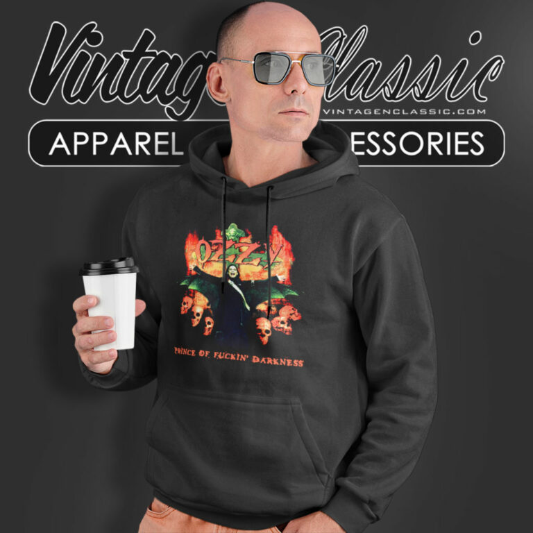 Ozzy Osbourne Shirt Prince Of Fuckin Darkness Hoodie Ozzy Osbourne Shirt Prince Of Fuckin Darkness Hoodie