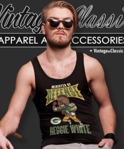 Packers Reggie White Minister Of Defense Tank Top Racerback