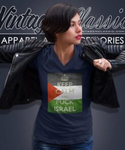 Palestine Keep Calm And Fuck Isreal V Neck TShirt