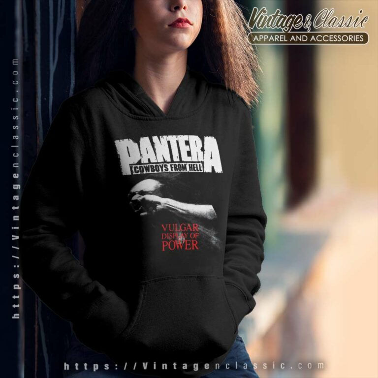 Pantera Shirt Vulgar Display Of Power Hoodie Pantera Shirt Vulgar Display Of Power Hoodie