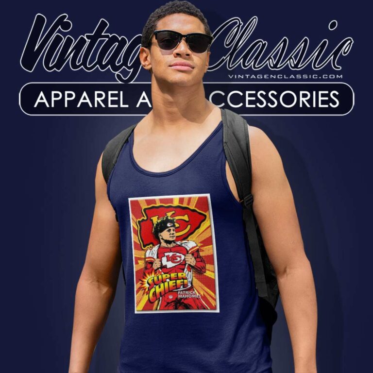 Patrick Mahomes Supper Chief Shirt Kansas City Chiefs 15 Tank Top Racerback Patrick Mahomes Supper Chief Shirt Kansas City Chiefs 15 Tank Top Racerback