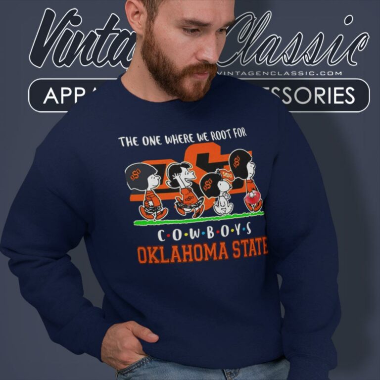 Peanuts Characters The One Where We Root For Oklahoma State Cowboys Sweatshirt Peanuts Characters The One Where We Root For Oklahoma State Cowboys Sweatshirt