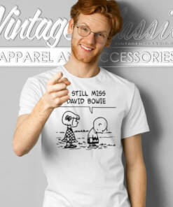 Peanuts Charlie Brown I Still Miss David Bowie T Shirt