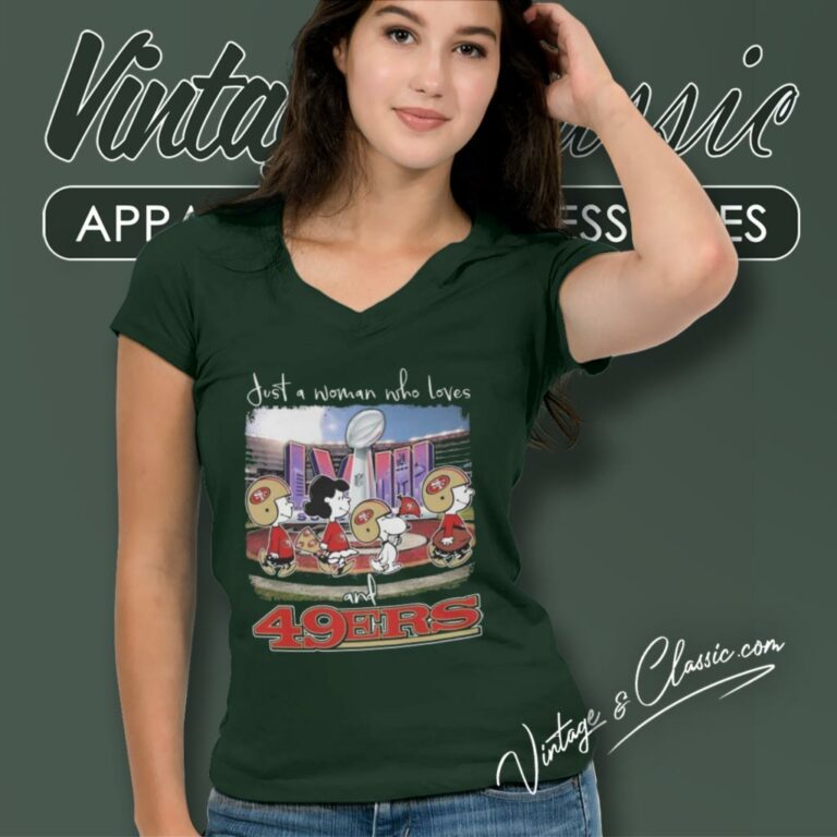 Peanuts Snoopy And Friends Super Bowl Just A Woman Who Loves And San Francisco 49ers V Neck TShirt Peanuts Snoopy And Friends Super Bowl Just A Woman Who Loves And San Francisco 49ers V Neck TShirt