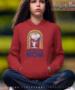 Peanuts Snoopy Strong Like Mom Hoodie Youth