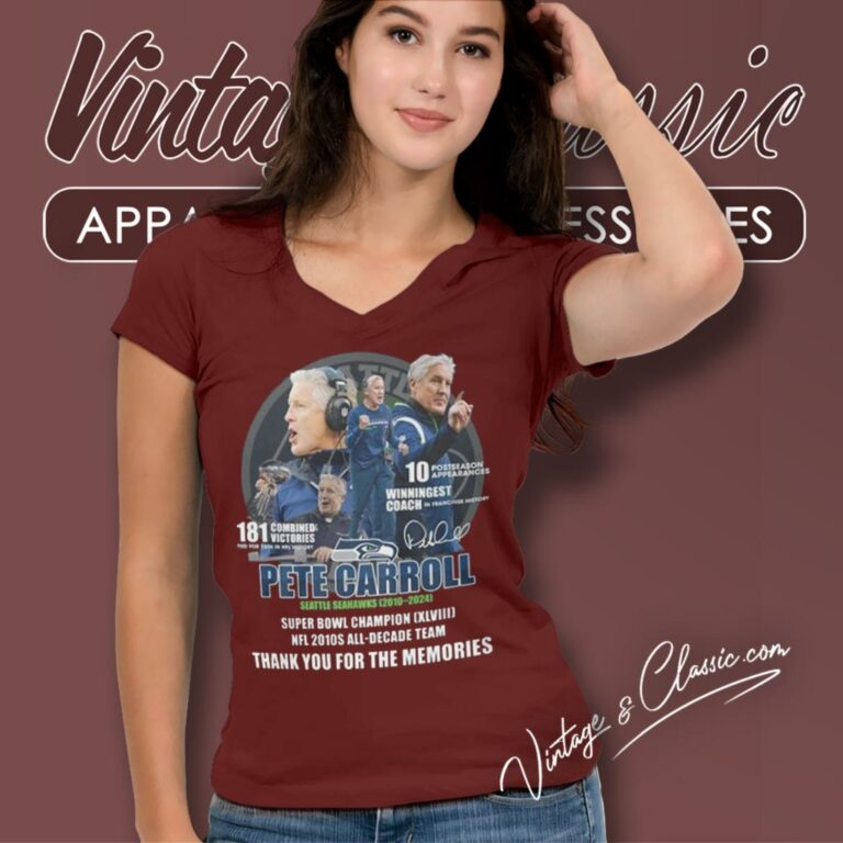 Pete Carroll Seattle Seahawks 2010 2024 Super Bowl Champions Xlviii Thank You For The Memories V Neck TShirt Pete Carroll Seattle Seahawks 2010 2024 Super Bowl Champions Xlviii Thank You For The Memories V Neck TShirt