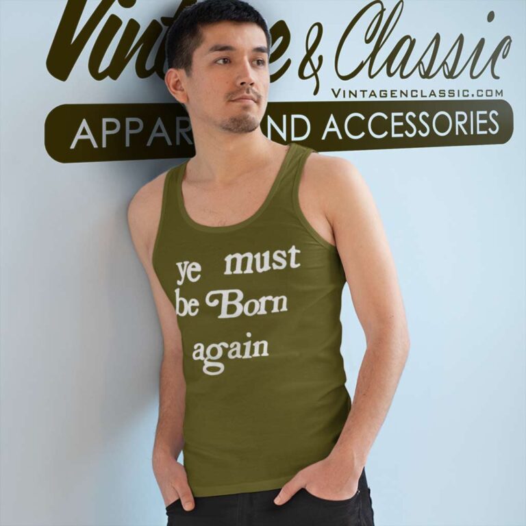 Pharrell Williams Ye Must Be Born Again Tank Top Racerback Pharrell Williams Ye Must Be Born Again Tank Top Racerback