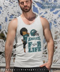 Philadelphia Eagles For Life Betty Boop Shirt 4 Philadelphia Eagles For Life Tank Top Racerback