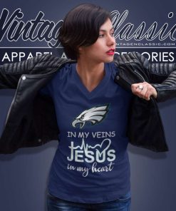Philadelphia Eagles In My Veins Jesus In My Heart V Neck TShirt
