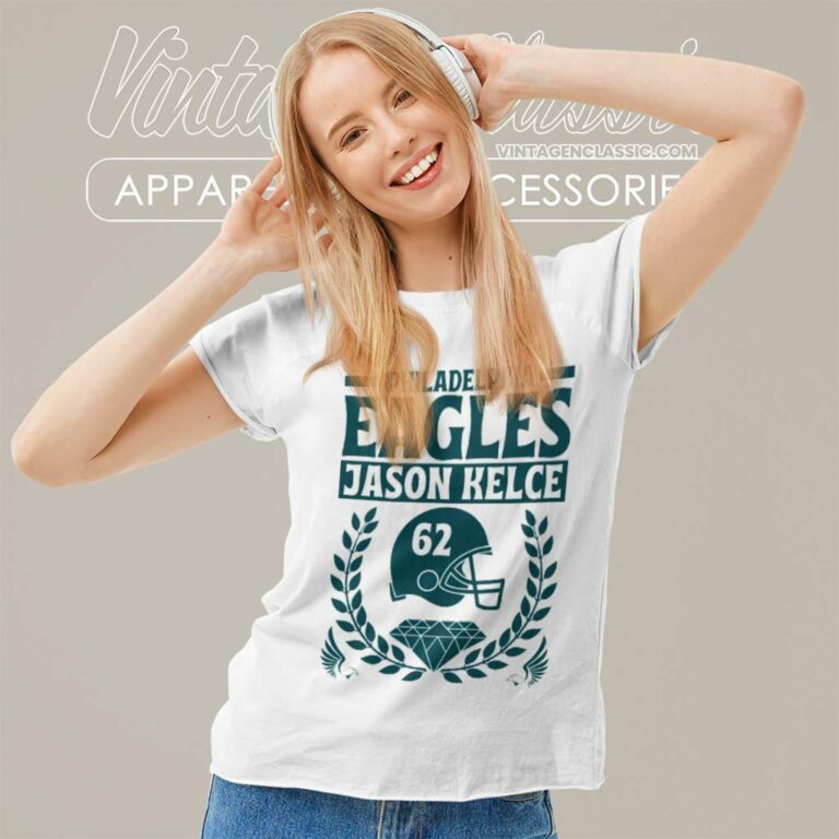 Philadelphia Eagles Jason Kelce 62 Women TShirt Philadelphia Eagles Jason Kelce 62 Women TShirt