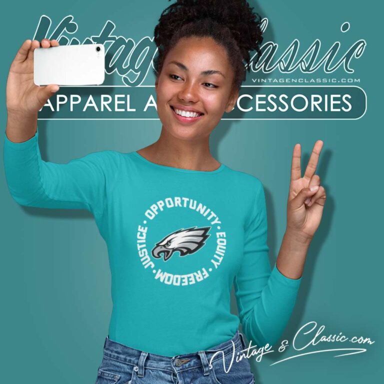 Philadelphia Eagles Justice Shirt Opportunity Equity Freedom Long Sleeve Tee Philadelphia Eagles Justice Shirt Opportunity Equity Freedom Long Sleeve Tee