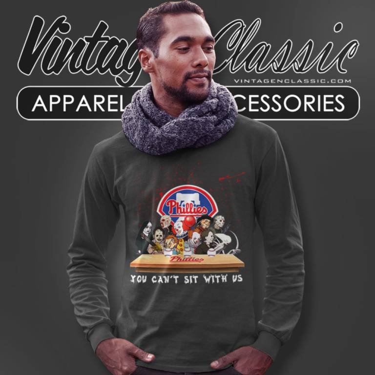 Philadelphia Phillies Horror Movie Characters You Cant Sit With Us Long Sleeve Tee Philadelphia Phillies Horror Movie Characters You Cant Sit With Us Long Sleeve Tee