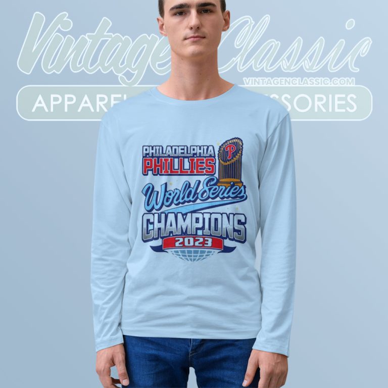 Philadelphia Phillies Shirt World Series Champions 2023 Long Sleeve Tee Philadelphia Phillies Shirt World Series Champions 2023 Long Sleeve Tee