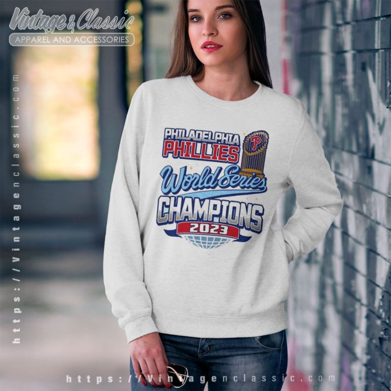 Philadelphia Phillies Shirt World Series Champions 2023 Sweatshirt Philadelphia Phillies Shirt World Series Champions 2023 Sweatshirt