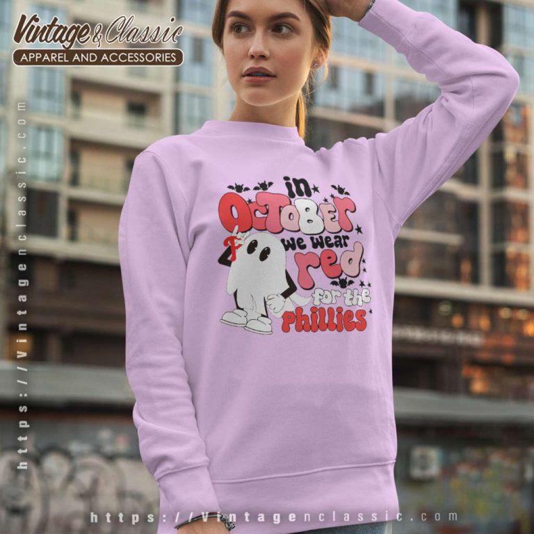 Phillies Red October Shirt Boo Ghost We Wear Red Sweatshirt Phillies Red October Shirt Boo Ghost We Wear Red Sweatshirt