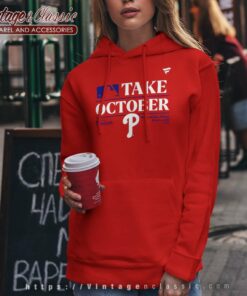 Phillies Red October Shirt Philadelphia Phillies 2023 Postseason Hoodie
