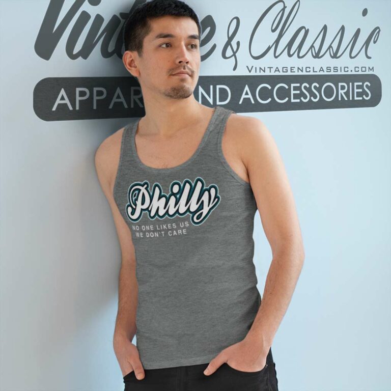 Philly No One Likes Us We Dont Care Jason Kelce Tank Top Racerback Philly No One Likes Us We Dont Care Jason Kelce Tank Top Racerback