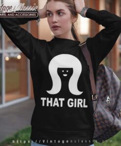 Phoebe Buffay That Girl Sweatshirt