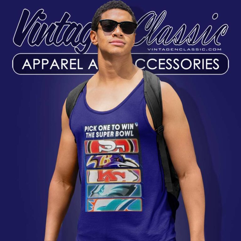 Pick One Team To Win The Super Bowl Nfl Tank Top Racerback Pick One Team To Win The Super Bowl Nfl Tank Top Racerback