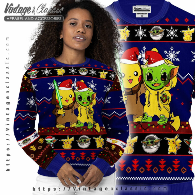 Pikachu Baby Yoda Santa Ugly Christmas Sweater Women Ugly Sweater Pikachu Baby Yoda Santa Ugly Christmas Sweater Women Ugly Sweater