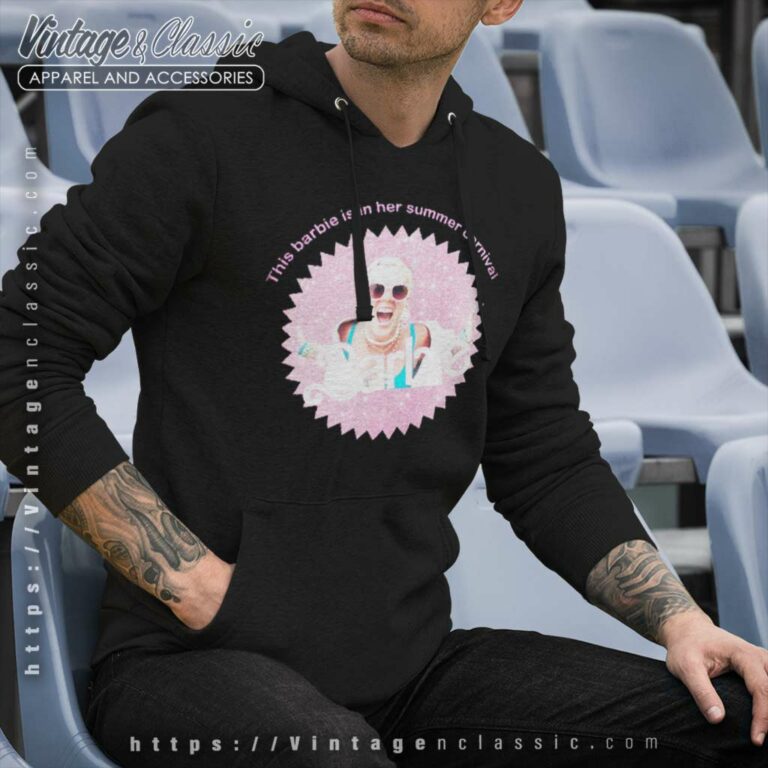 Pink Shirt Barbie Is In Her Summer Carnival Hoodie Pink Shirt Barbie Is In Her Summer Carnival Hoodie