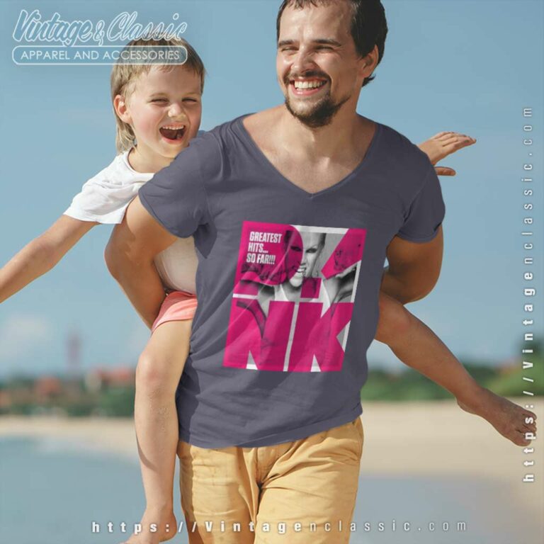 Pink Shirt Greatest Hits So Far V Neck TShirt Pink Shirt Greatest Hits So Far V Neck TShirt