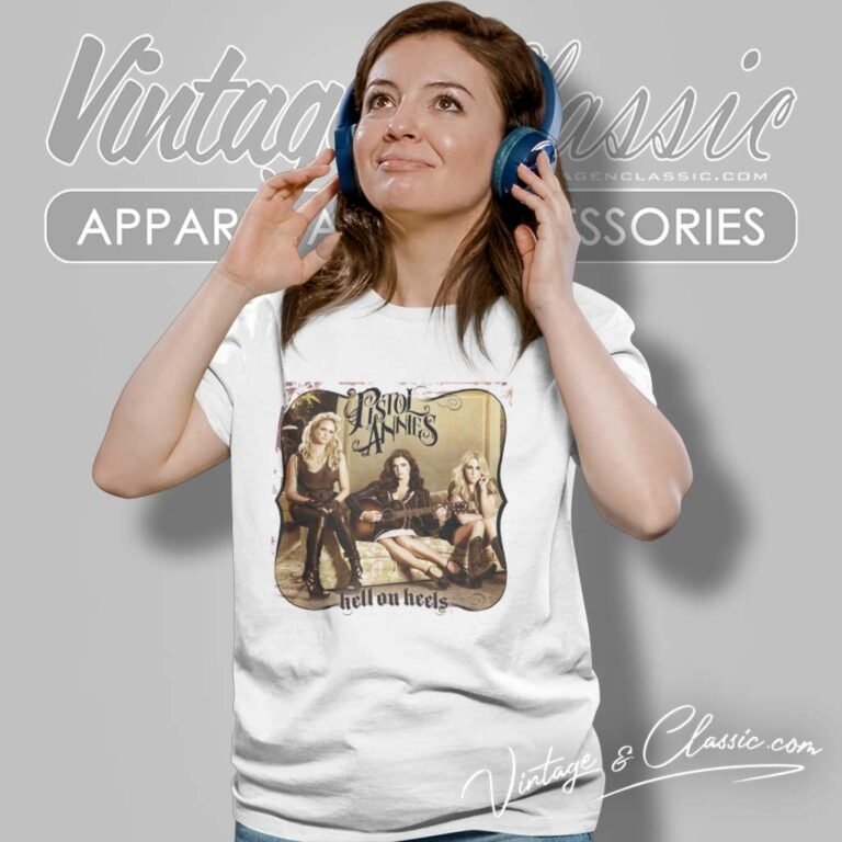 Pistol Annies Dolly Parton Hell On Heels Women TShirt Pistol Annies Dolly Parton Hell On Heels Women TShirt