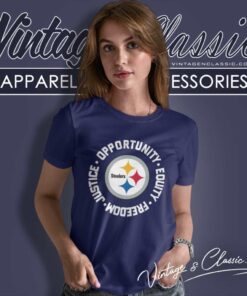 Pittsburgh Steeler Justice Shirt Opportunity Equity Freedom 5 Pittsburgh Steeler Justice Shirt Opportunity Equity Freedom Women TShirt
