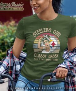 Pittsburgh Steelers Girl Classy Sassy Women TShirt