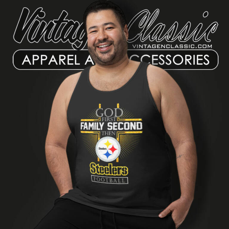 Pittsburgh Steelers God First Family Second Then Nfl Tank Top Racerback Pittsburgh Steelers God First Family Second Then Nfl Tank Top Racerback