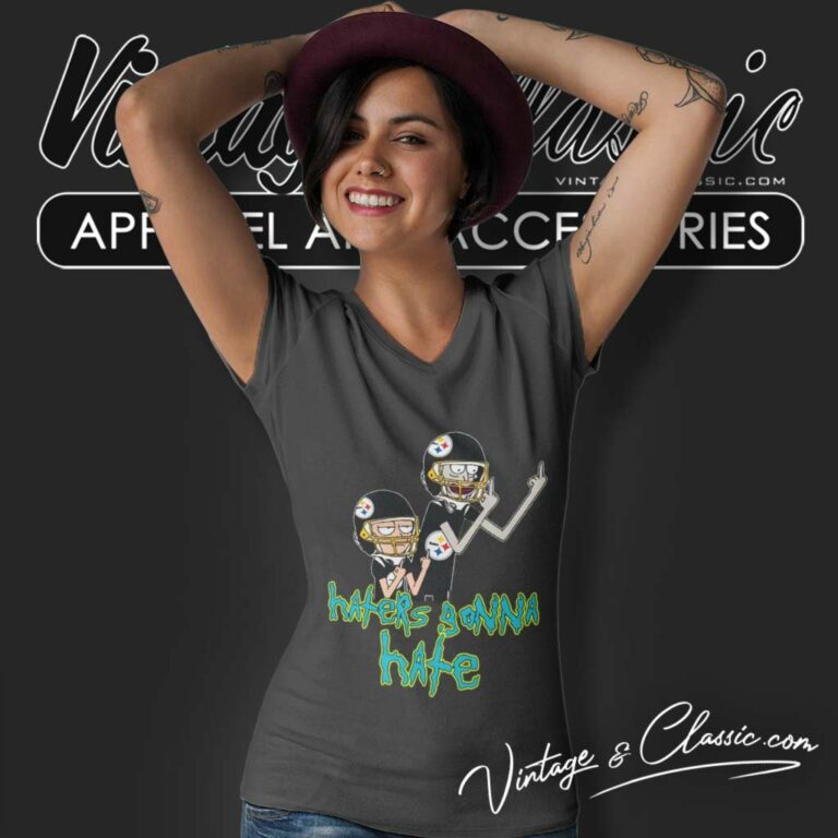 Pittsburgh Steelers Rick And Morty Shirt Haters Gonna Hate V Neck TShirt Pittsburgh Steelers Rick And Morty Shirt Haters Gonna Hate V Neck TShirt