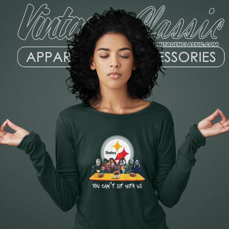 Pittsburgh Steelers Shirt Horror Movies You Cant Sit With Us Long Sleeve Tee Pittsburgh Steelers Shirt Horror Movies You Cant Sit With Us Long Sleeve Tee