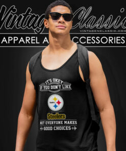 Pittsburgh Steelers The Good Choices Tank Top Racerback