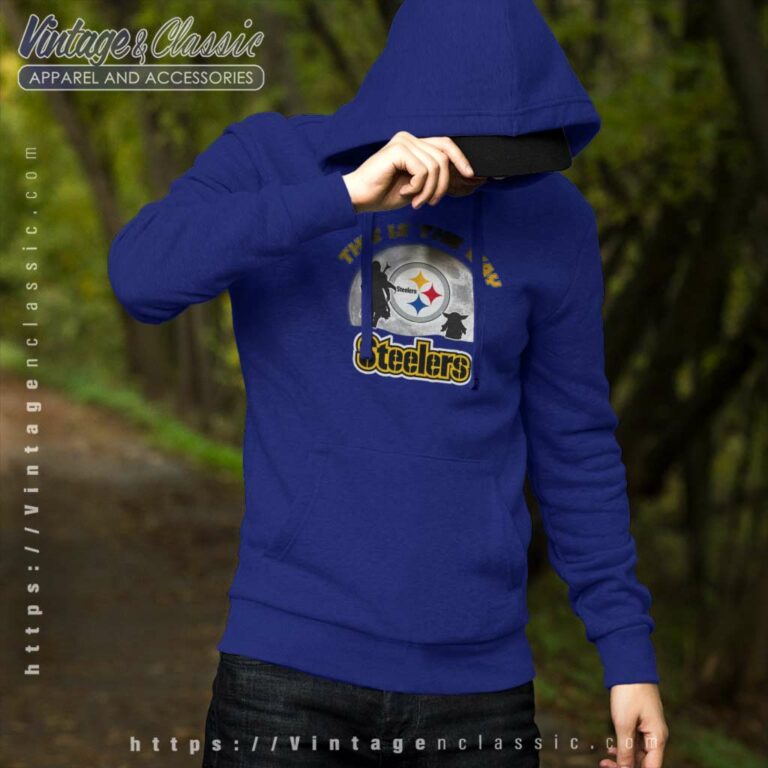 Pittsburgh Steelers This Is The Way Nfl Hoodie Pittsburgh Steelers This Is The Way Nfl Hoodie